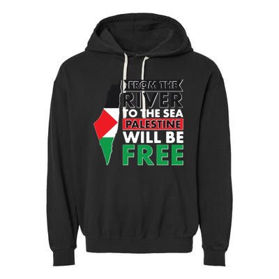 From The River To The Sea Palestine Will Be Free Garment-Dyed Fleece Hoodie