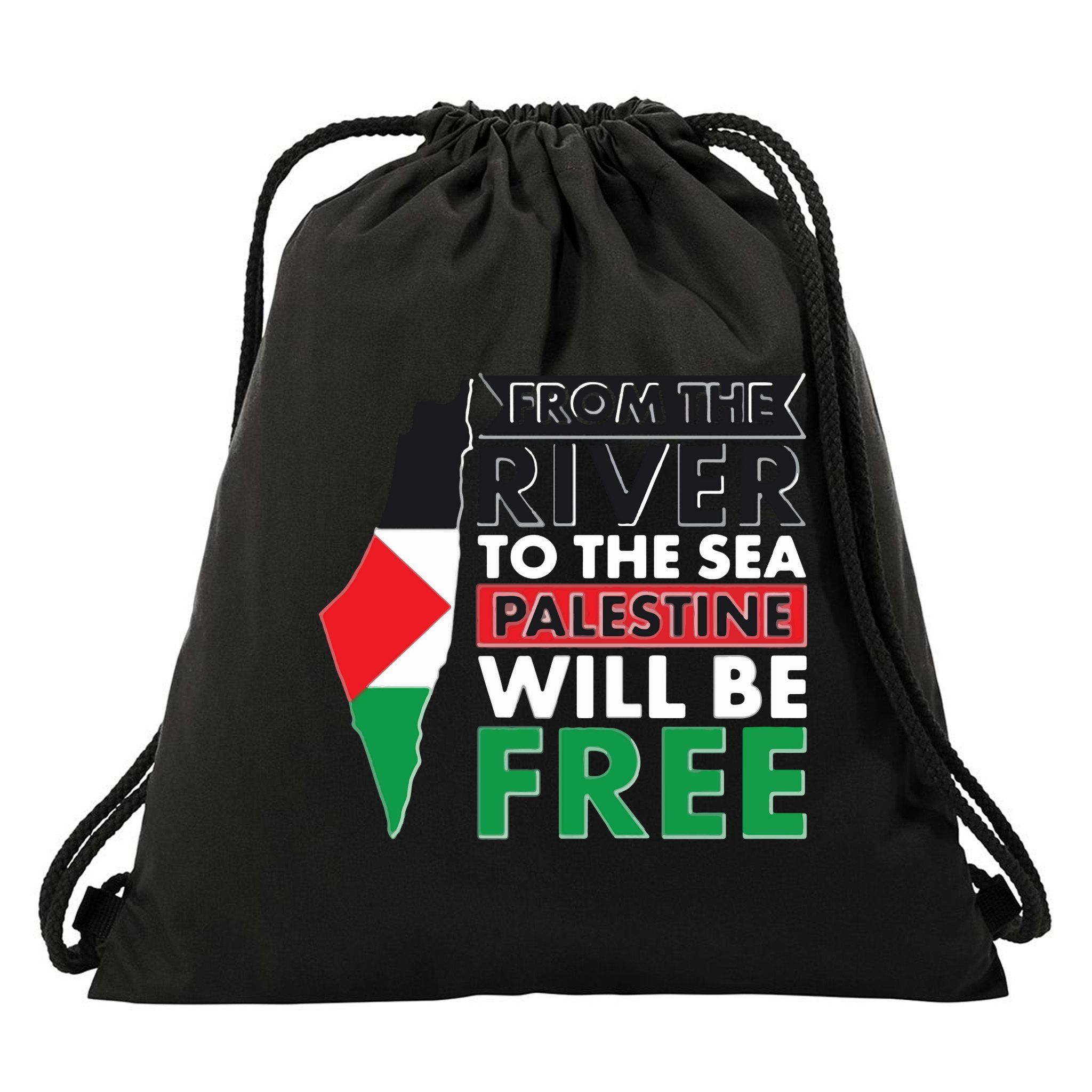 From The River To The Sea Palestine Will Be Free Drawstring Bag