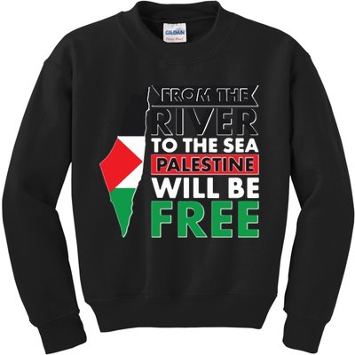 From The River To The Sea Palestine Will Be Free Kids Sweatshirt