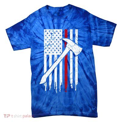 Firefighter Thin Red Line American Flag Gift Tie-Dye T-Shirt