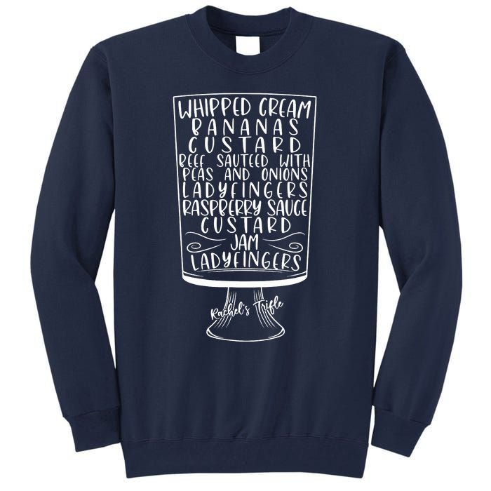 Friends Thanksgiving Rachel's Trifle Whipped Cream Bananas Tall Sweatshirt