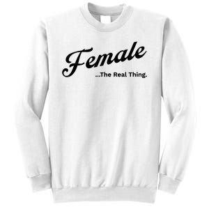 Female The Real Thing Female The Real Thing Sweatshirt