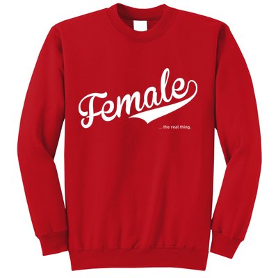 Female The Real Thing Sweatshirt