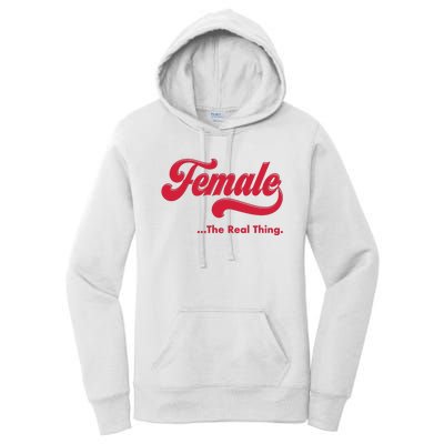 Female The Real Thing Women's Pullover Hoodie