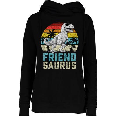 Friendsaurus T Rex Dinosaur Friend Saurus FatherS Family Sweat Womens Funnel Neck Pullover Hood