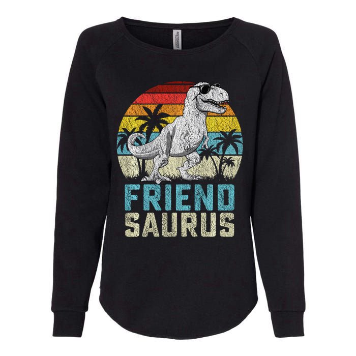 Friendsaurus T Rex Dinosaur Friend Saurus FatherS Family Sweat Womens California Wash Sweatshirt