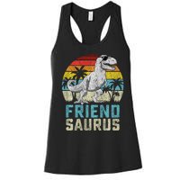 Friendsaurus T Rex Dinosaur Friend Saurus FatherS Family Sweat Women's Racerback Tank