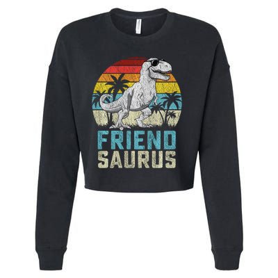 Friendsaurus T Rex Dinosaur Friend Saurus FatherS Family Sweat Cropped Pullover Crew