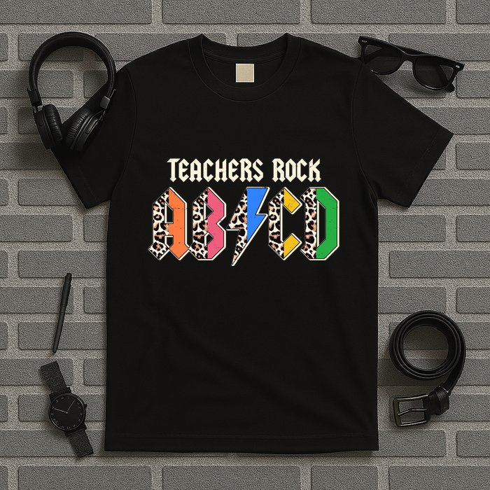 Funny Teachers Rock ABCD Rocker T-Shirt