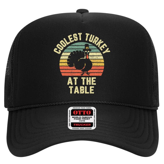 Funny Thanksgiving  Retro Coolest Turkey At The Table High Crown Mesh Back Trucker Hat