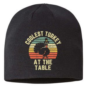 Funny Thanksgiving  Retro Coolest Turkey At The Table Sustainable Beanie