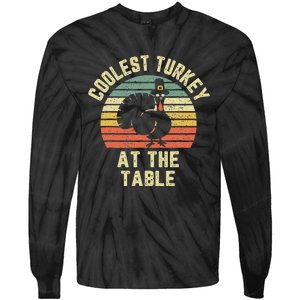 Funny Thanksgiving  Retro Coolest Turkey At The Table Tie-Dye Long Sleeve Shirt