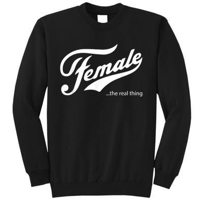 Female The Real Thing Pro Women Sweatshirt