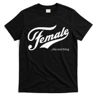 Female The Real Thing Pro Women T-Shirt