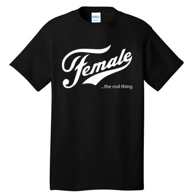 Female The Real Thing Pro Women Tall T-Shirt