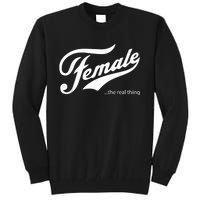 Female The Real Thing Pro Women Tall Sweatshirt