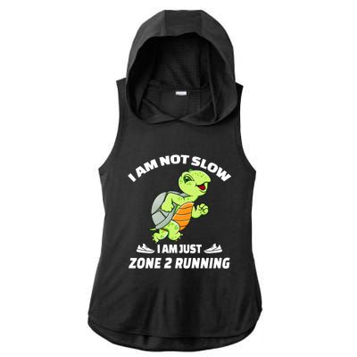 Funny Turtle Runner Im Not Slow Just Zone 2 Running Gift Ladies PosiCharge Tri-Blend Wicking Draft Hoodie Tank