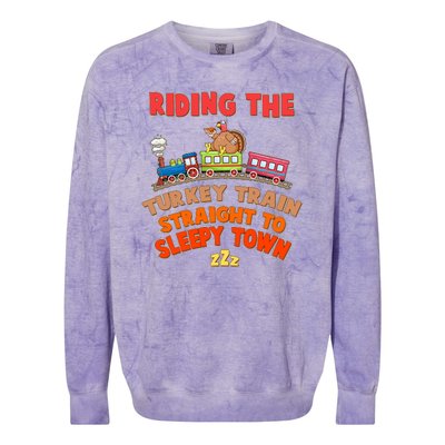 Funny Thanksgiving Riding The Turkey Train Straight To Sleepy Town Colorblast Crewneck Sweatshirt