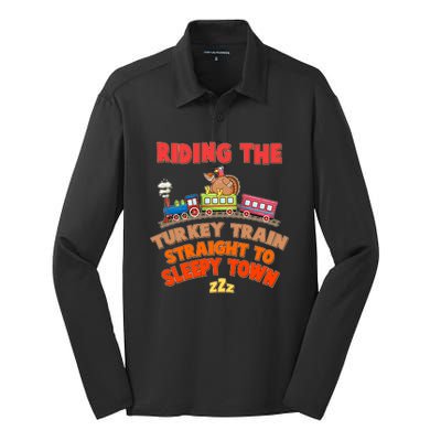 Funny Thanksgiving Riding The Turkey Train Straight To Sleepy Town Silk Touch Performance Long Sleeve Polo