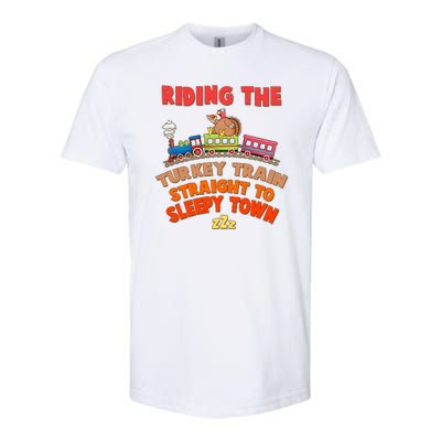 Funny Thanksgiving Riding The Turkey Train Straight To Sleepy Town Softstyle CVC T-Shirt