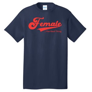 Female The Real Thing Tall T-Shirt