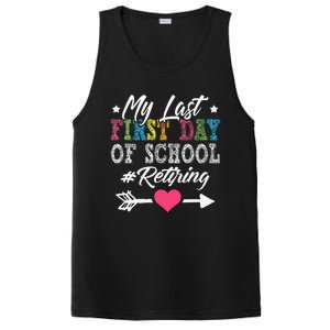 Funny Teachers Retirement My Last First Day Of School PosiCharge Competitor Tank