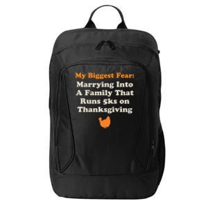 Funny Thanksgiving Running Turkey Trot Marrying Into Family Gift City Backpack