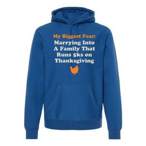 Funny Thanksgiving Running Turkey Trot Marrying Into Family Gift Premium Hoodie