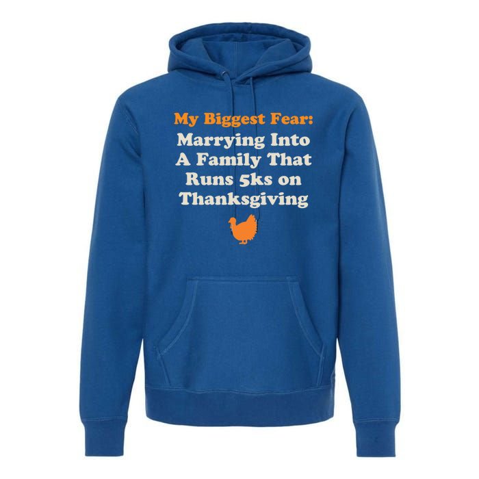 Funny Thanksgiving Running Turkey Trot Marrying Into Family Gift Premium Hoodie