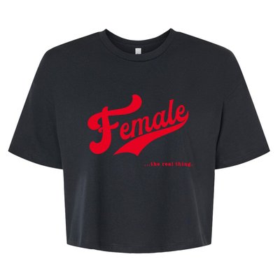 Female The Real Thing Wo Retro Feminism Proud Bella+Canvas Jersey Crop Tee