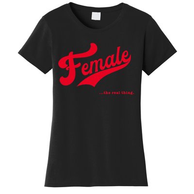 Female The Real Thing Wo Retro Feminism Proud Women's T-Shirt