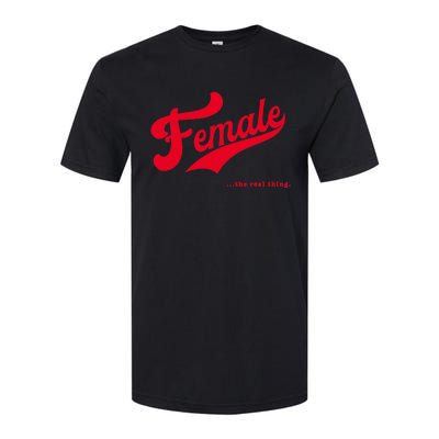 Female The Real Thing Wo Retro Feminism Proud Softstyle® CVC T-Shirt