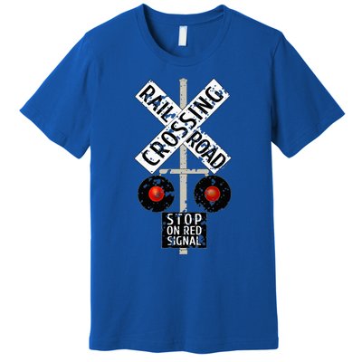 Funny Train Railroad Crossing With Lights Road Sign Premium T-Shirt