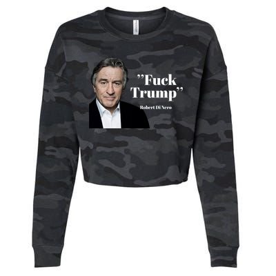 Fuck Trump Robert Di Nero Cropped Pullover Crew