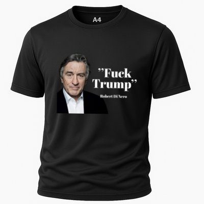 Fuck Trump Robert Di Nero Performance Shirt