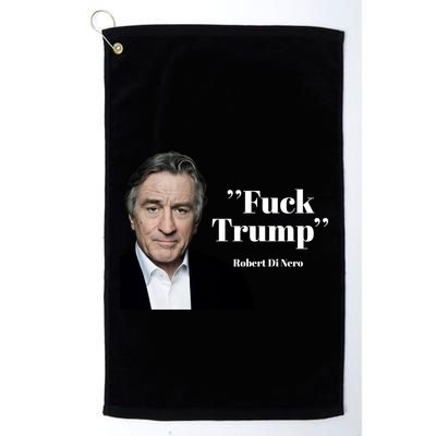 Fuck Trump Robert Di Nero Golf Towel