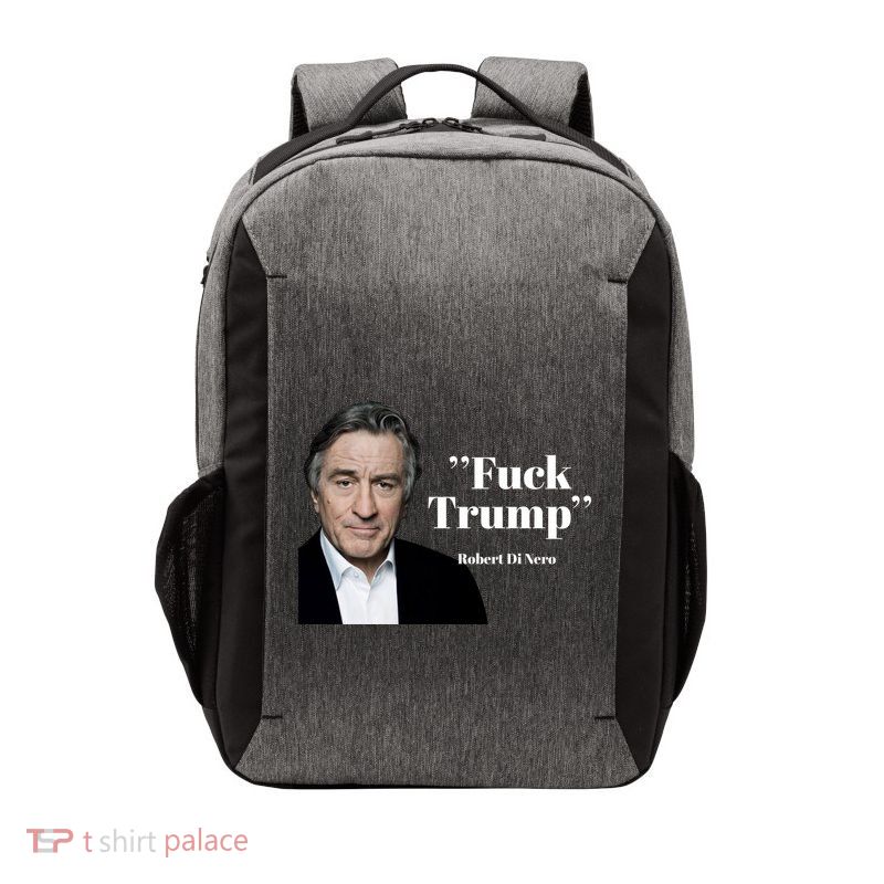 Fuck Trump Robert Di Nero Vector Backpack