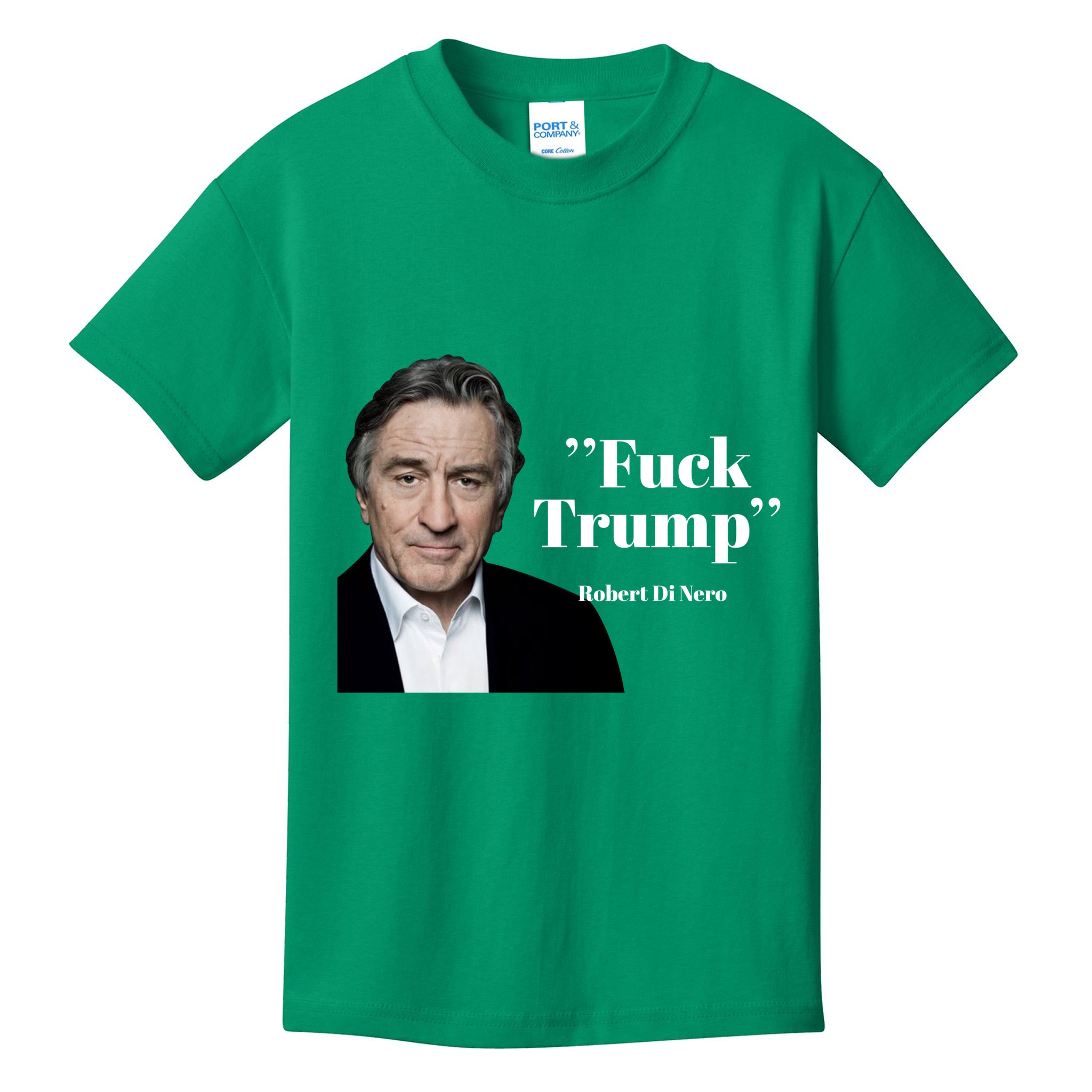 Fuck Trump Robert Di Nero Kids T-Shirt