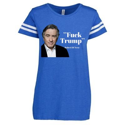 Fuck Trump Robert Di Nero Enza Ladies Jersey Football T-Shirt