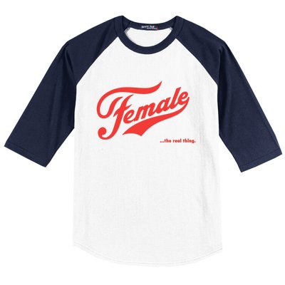 Female The Real Thing Baseball Sleeve Shirt