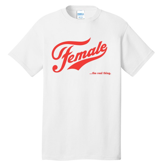 Female The Real Thing Tall T-Shirt