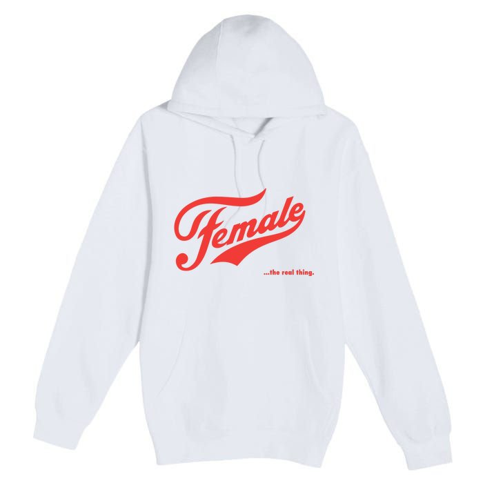 Female The Real Thing Premium Pullover Hoodie