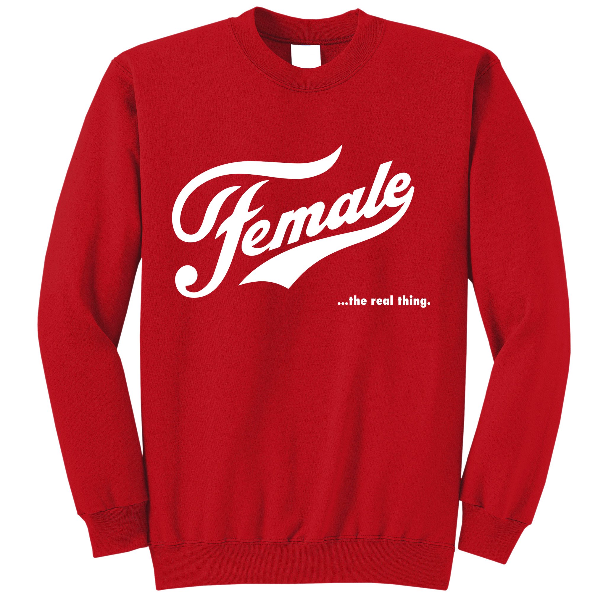 Female The Real Thing Sweatshirt
