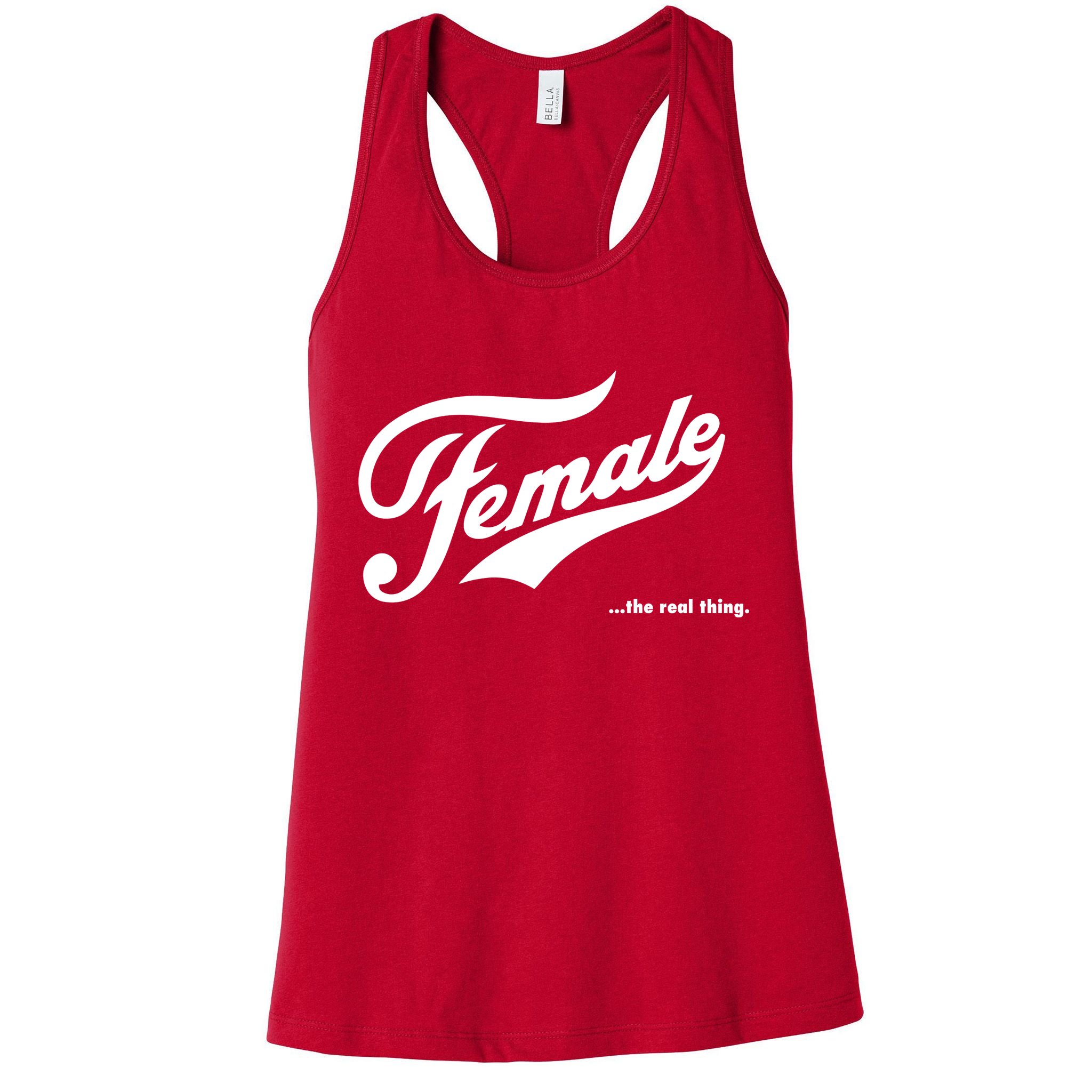 Female The Real Thing Womens Tank Top