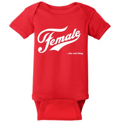 Female The Real Thing Baby Bodysuit