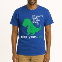Funny T Rex If You're Happy Gift And You Know It Clap Your Oh Gift Tall T-Shirt