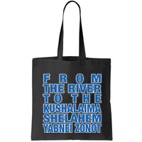 From The River To The Kushalaima Shelahem Yabnei Zonot Bag