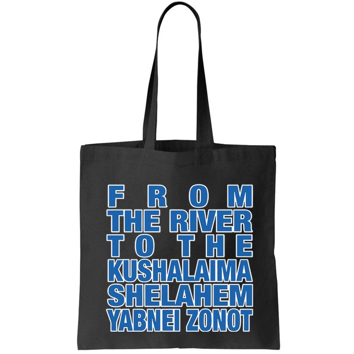 From The River To The Kushalaima Shelahem Yabnei Zonot Bag
