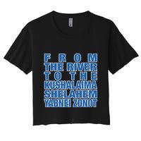 From The River To The Kushalaima Shelahem Yabnei Zonot Crop Top