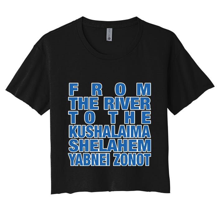 From The River To The Kushalaima Shelahem Yabnei Zonot Crop Top